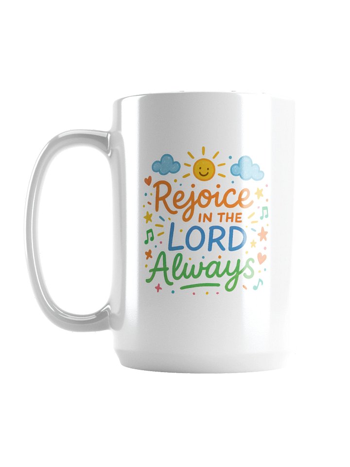 Rejoice in the LORD Always - Coffee Mug product image (1)