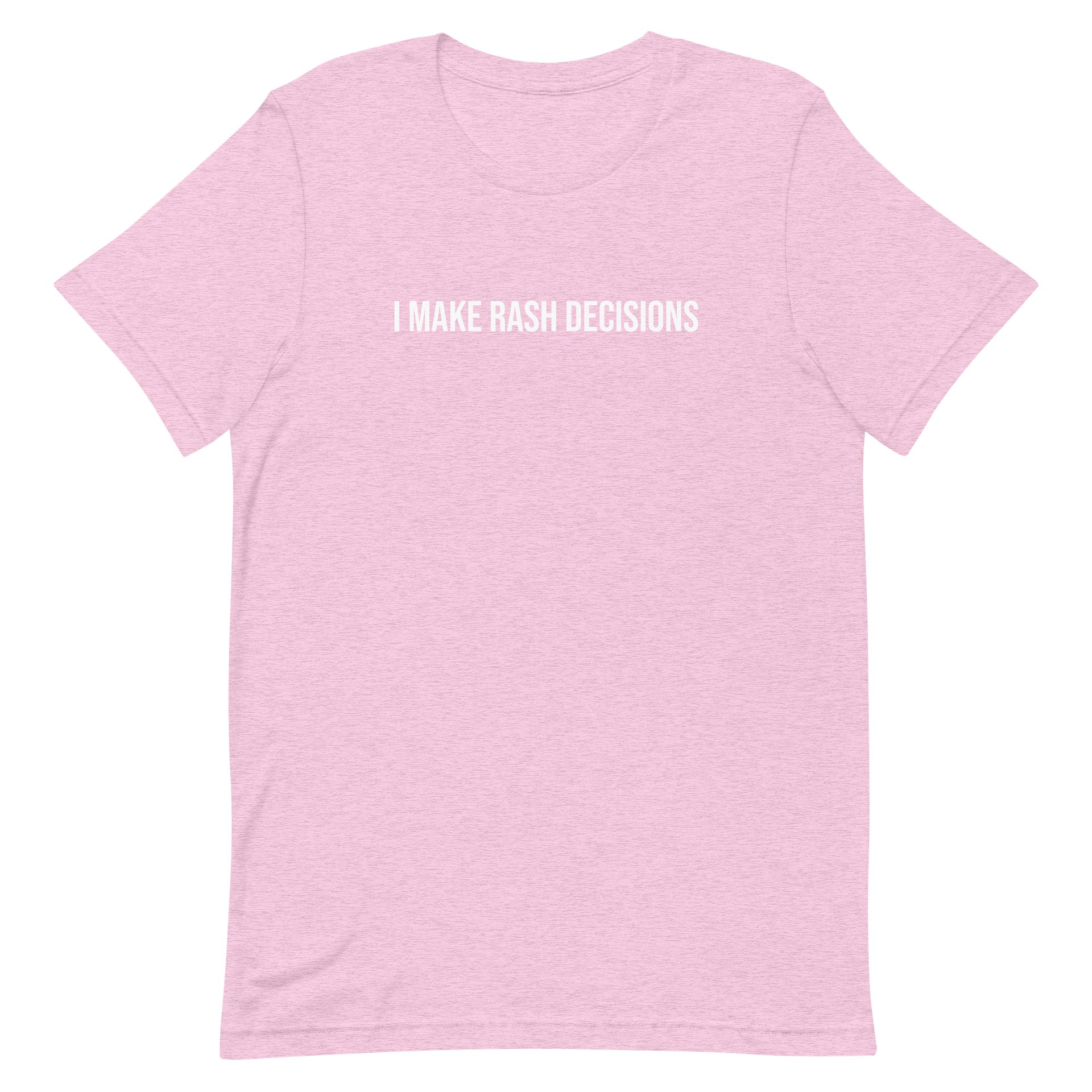 I Make Rash Decisions product image (14)