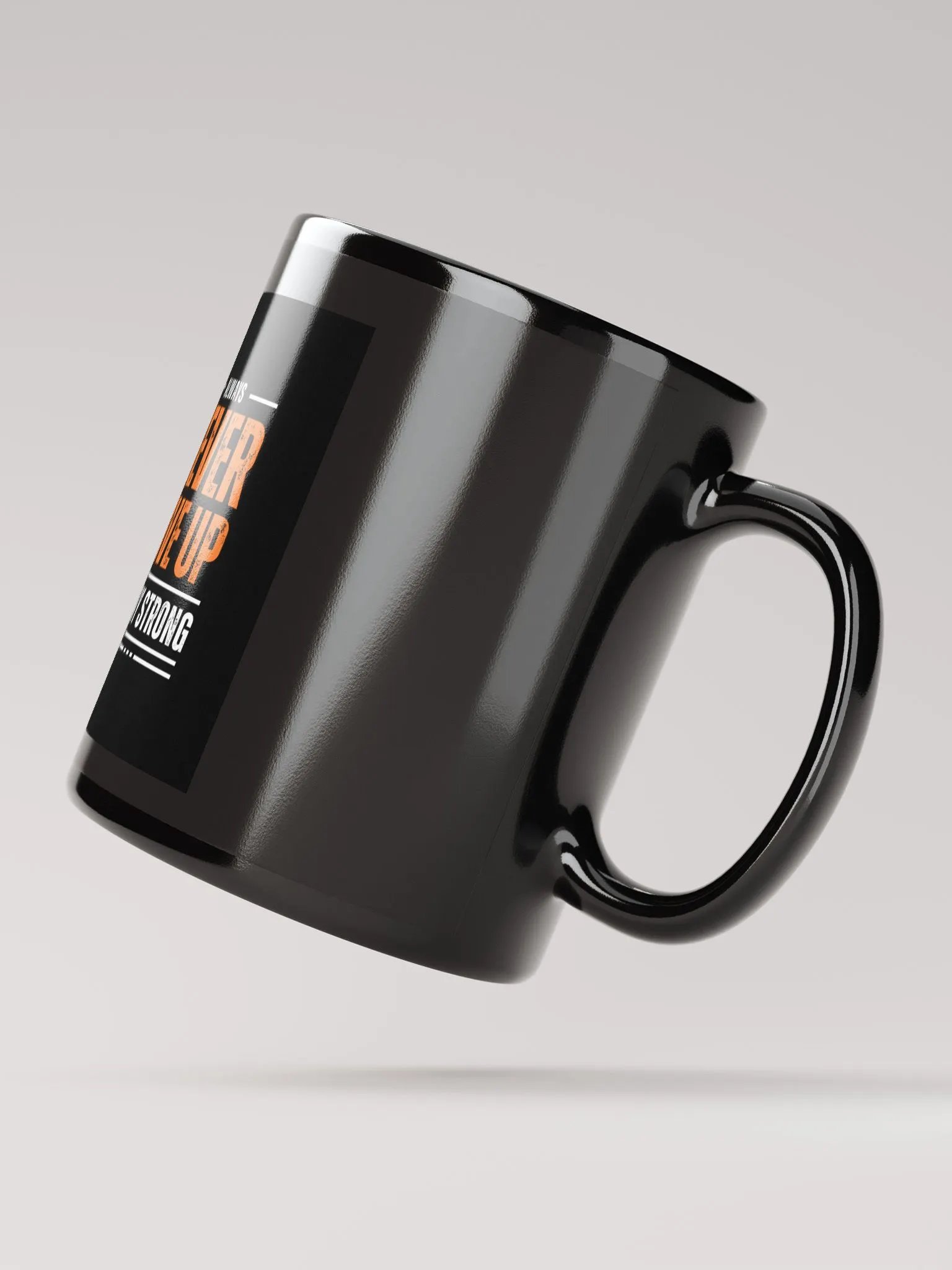 Never give up Mug product image (4)