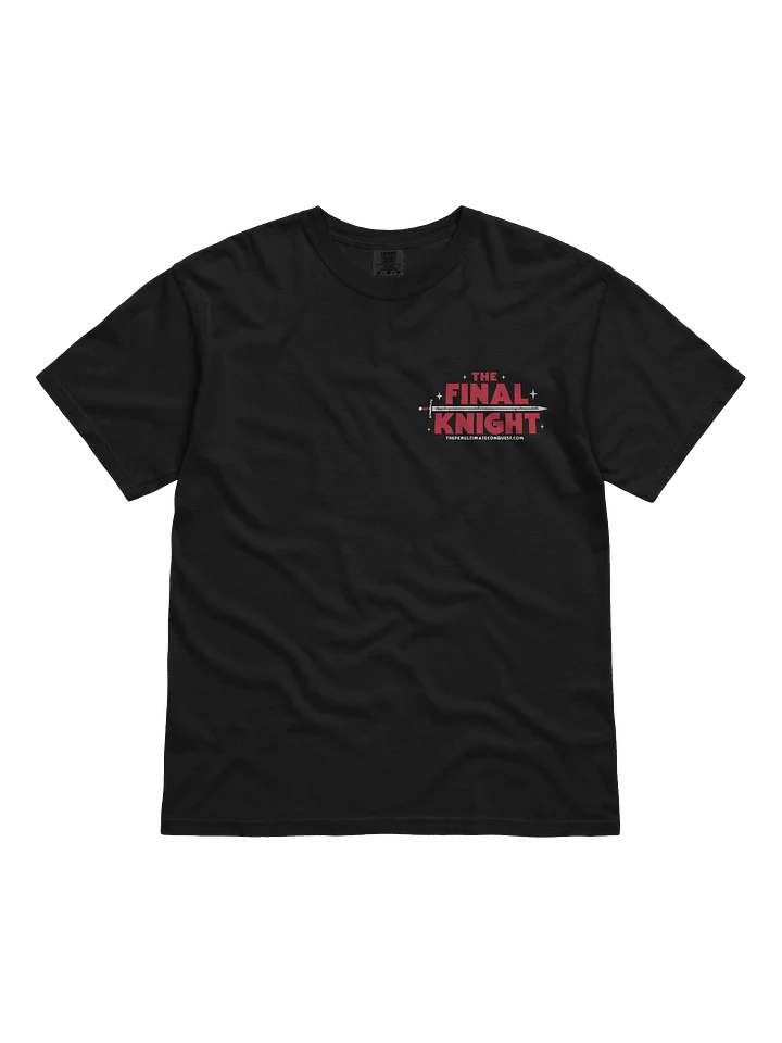 The Final Knight Tee product image (1)
