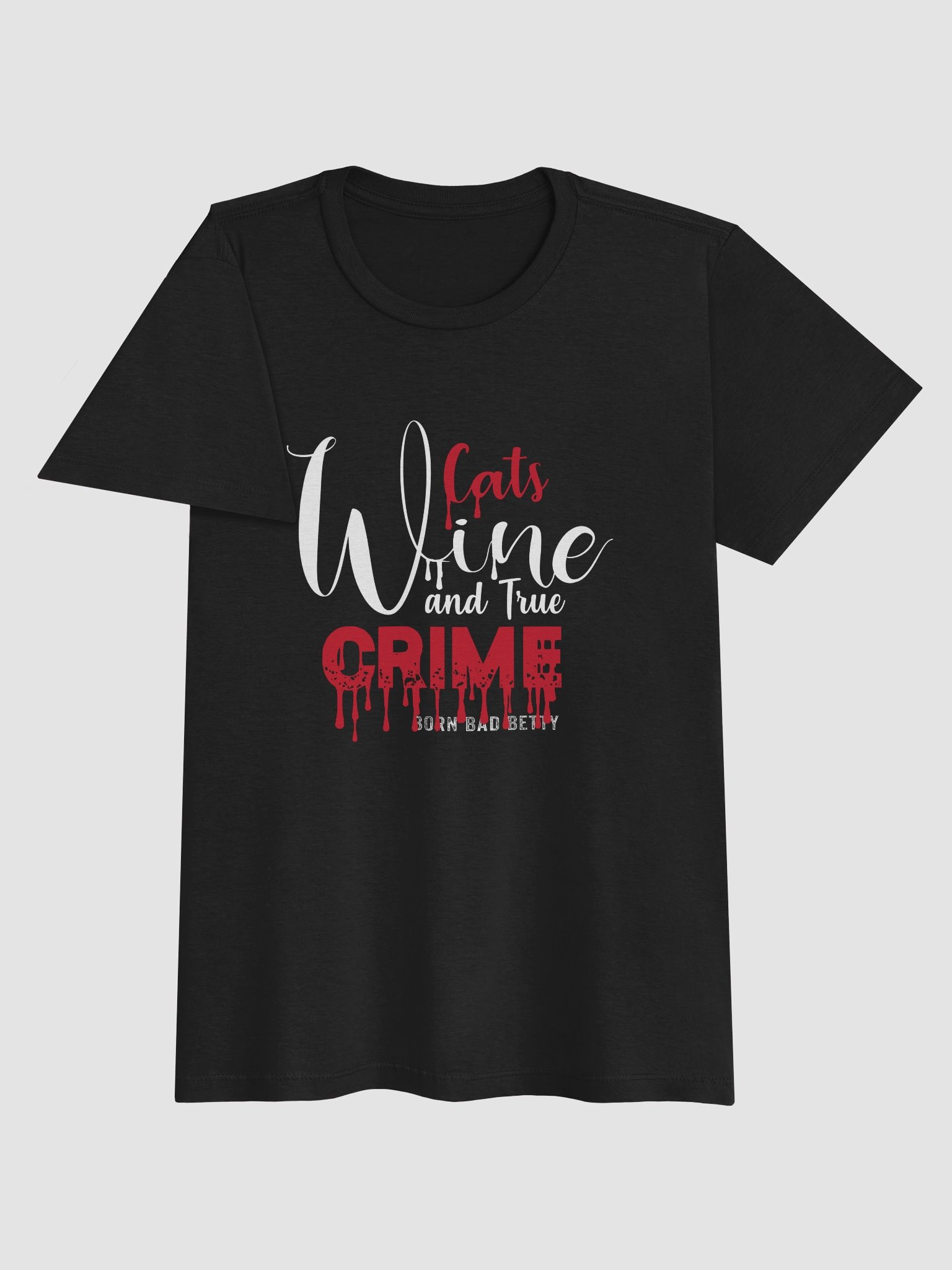 Cats, Wine and True Crime Women's T-shirt product image (5)