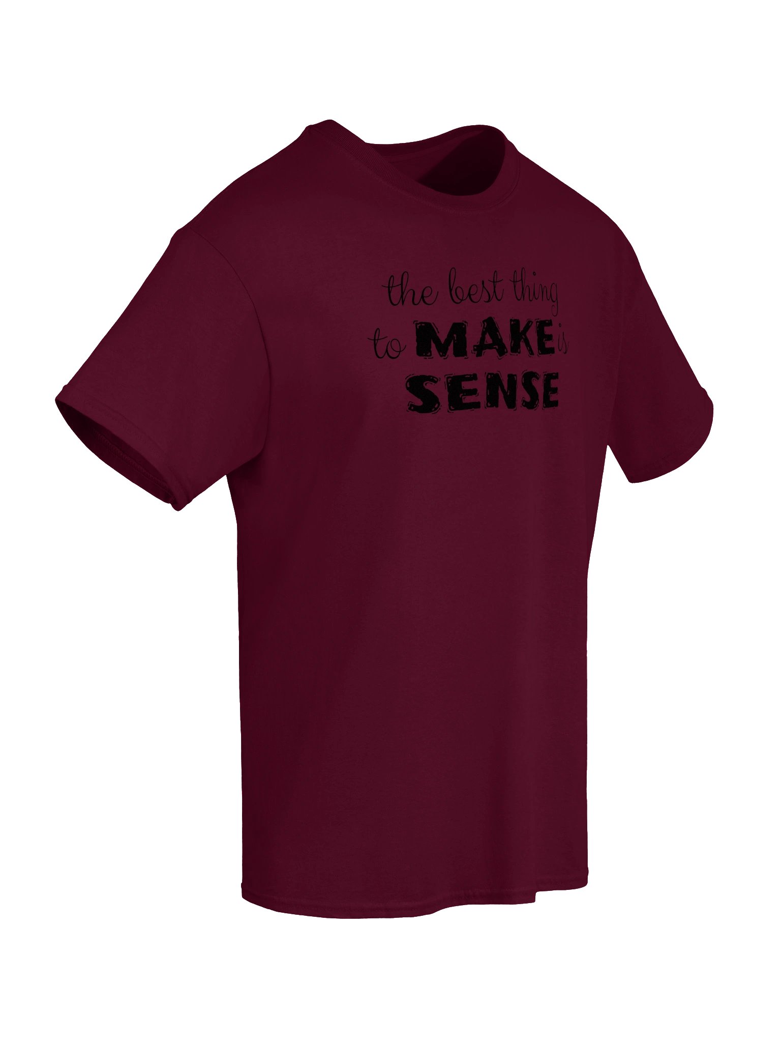 Make Sense T-shirt product image (5)