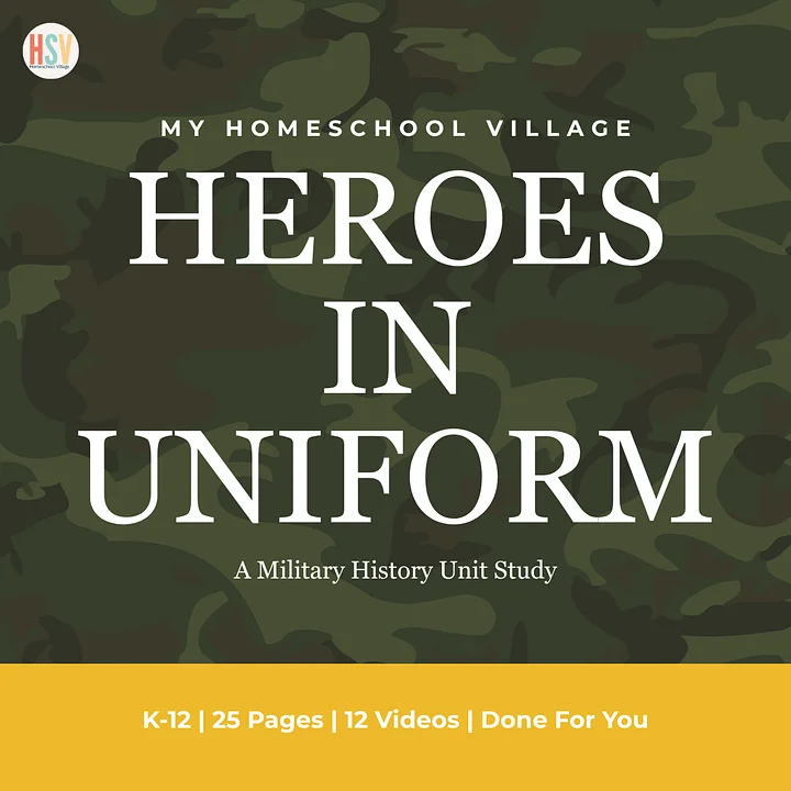 Heroes in Uniform: A Military History Unit Study product image (1)