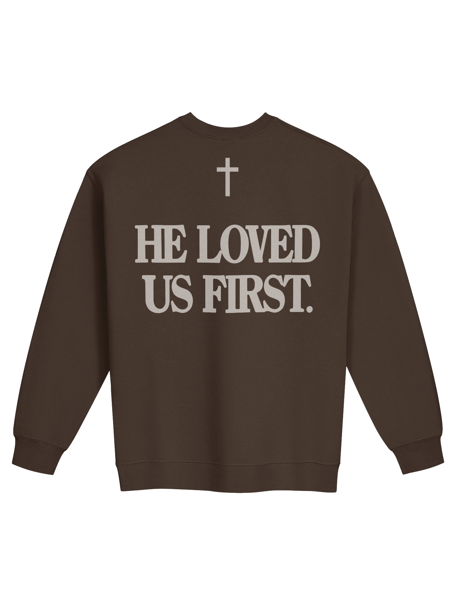 He loved us first pullover product image (1)