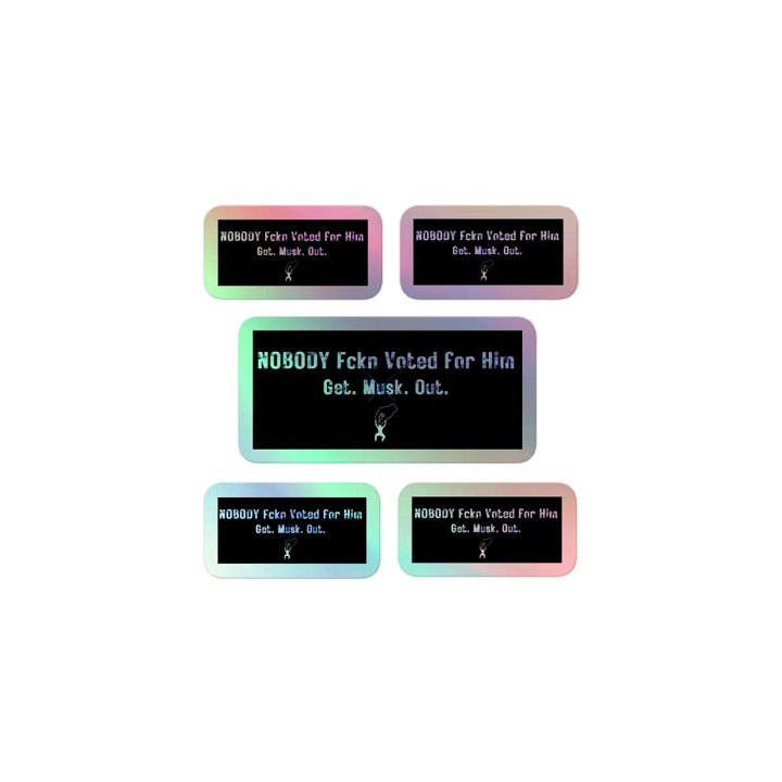 Resistor, Nobody Fckn Voted for Him w/image, NSFW Holo Sticker Pack product image (1)