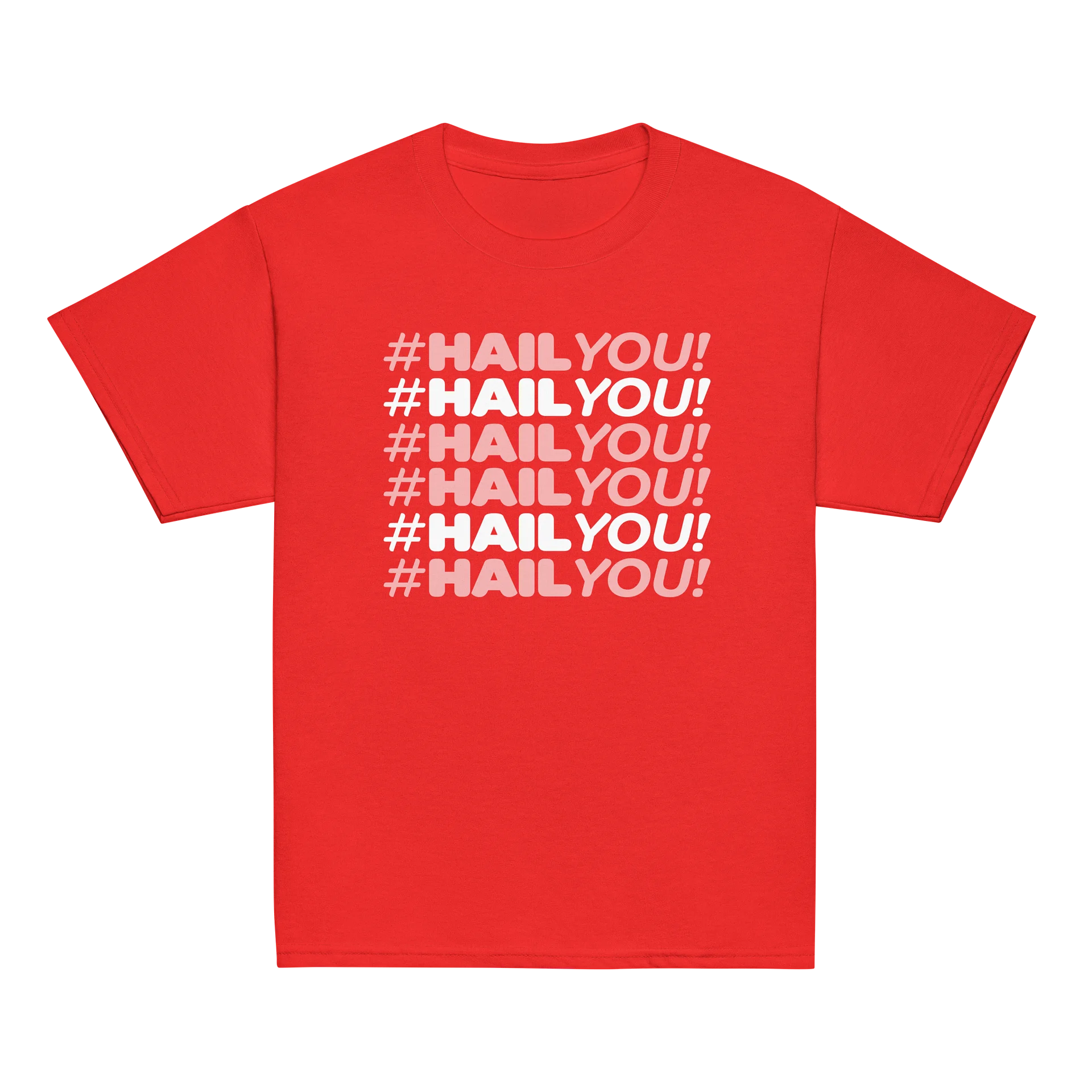 #HailYOU - Shirt product image (22)