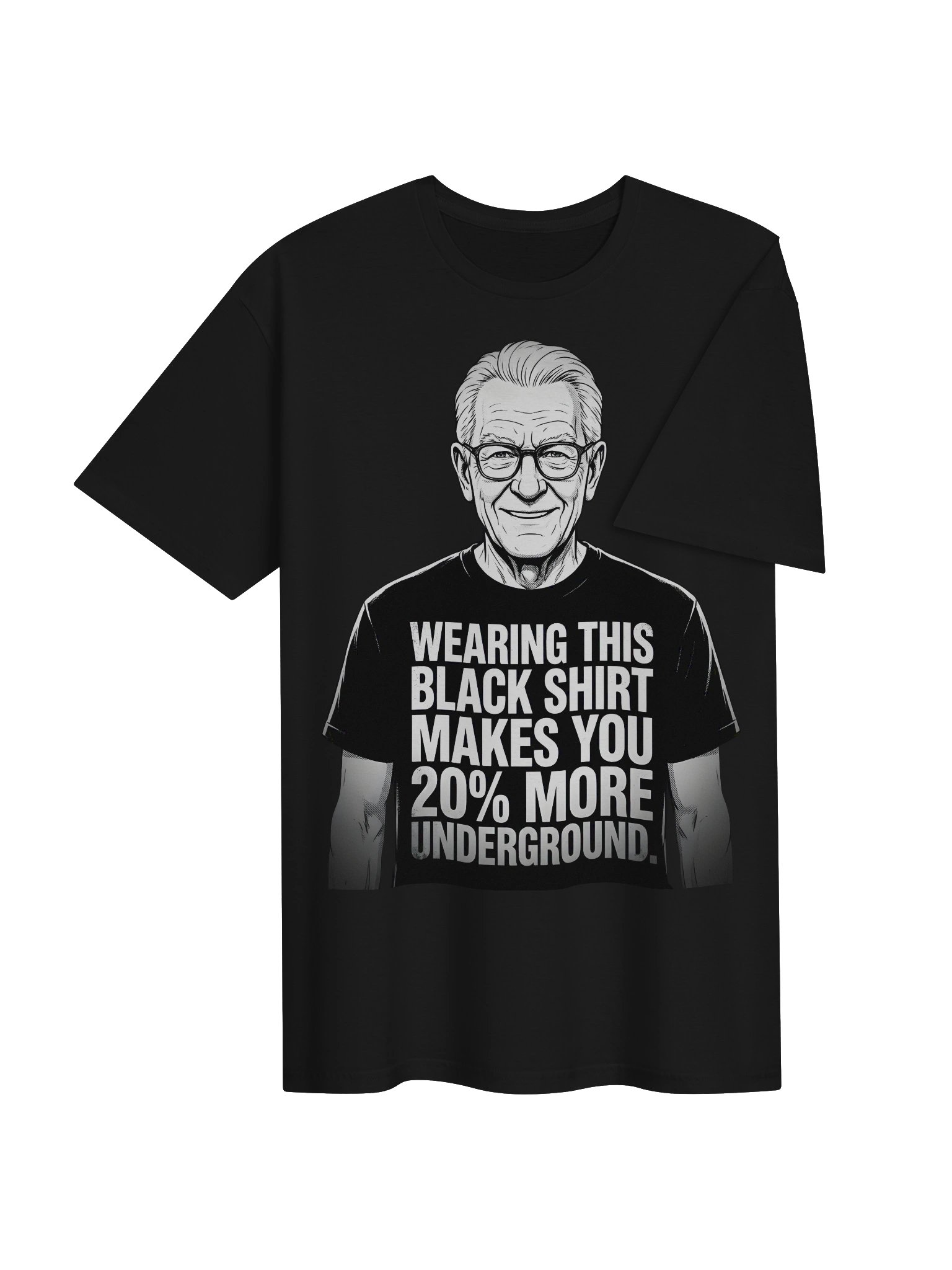 Wearing this black shirt makes you 20% more underground product image (4)
