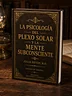 LA PSICOLOGÍA DEL PLEXO SOLAR Y LA MENTE SUBCONSCIENTE