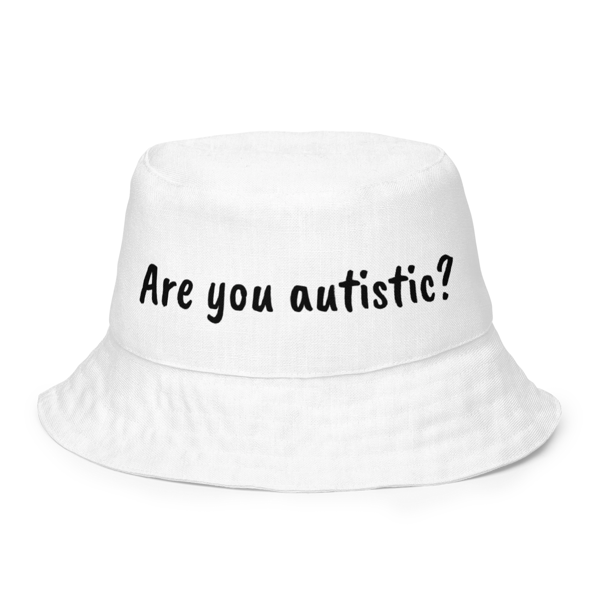 'Are you autistic?' Bucket Hat product image (1)