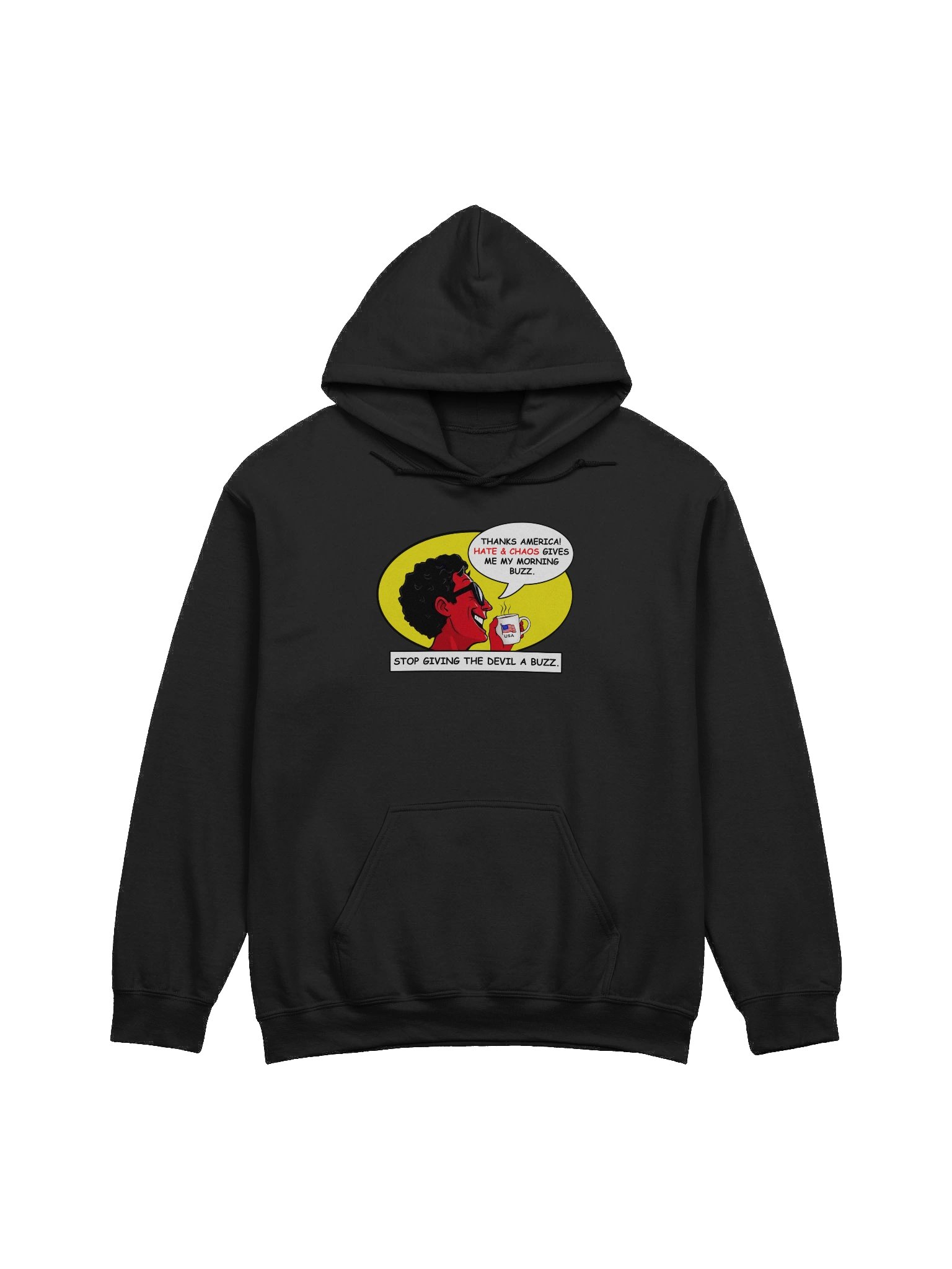 Stop Giving The Devil A Buzz Hoodie - Progressive Sweatshirt product image (2)