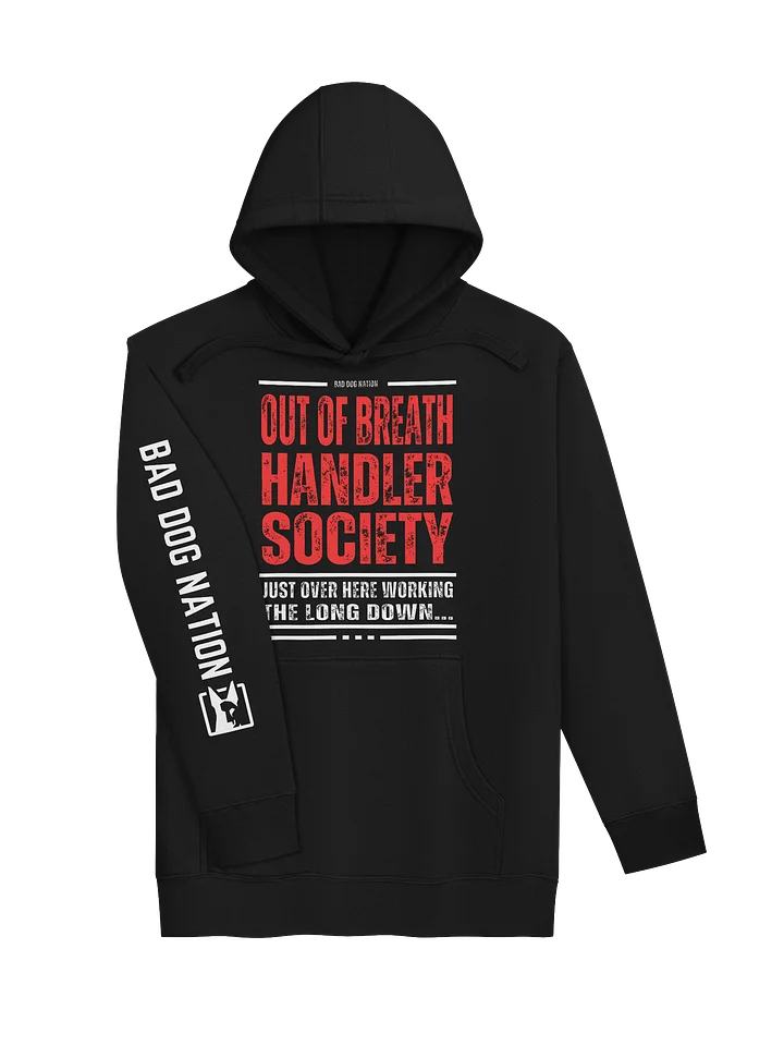 Out of Breath Handler Society - Front Print - Premium Adult Unisex Hoodie product image (2)