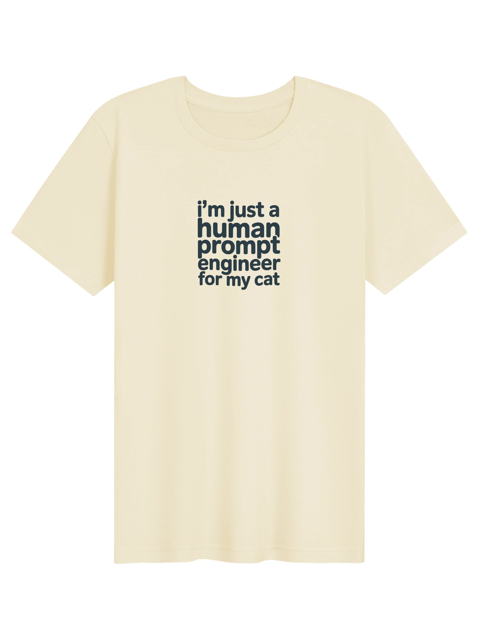 Human Prompt Engineer For My Cat Tee product image (11)