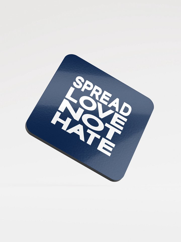 Spread Love Not Hate Coaster product image (1)