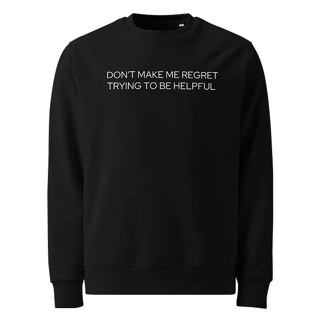 Don’t Make Me Regret