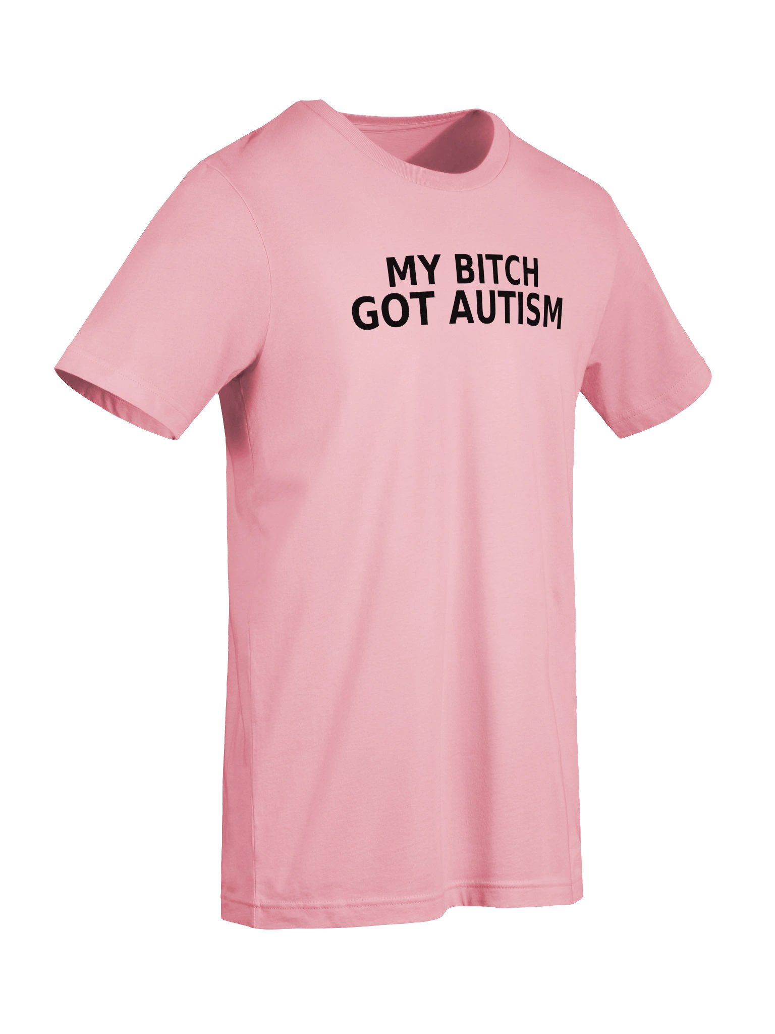 My Bitch Got Autism product image (75)