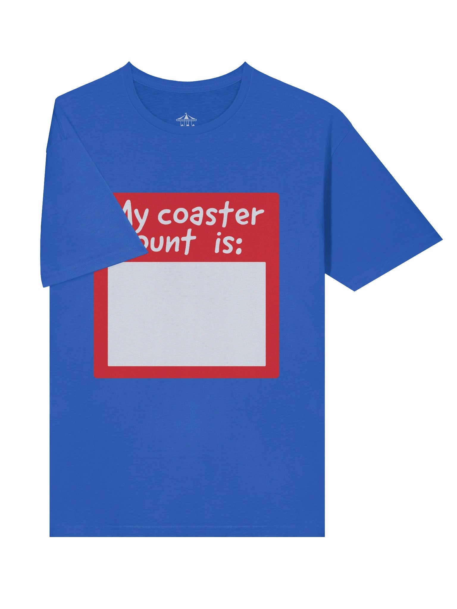 My Coaster Count Is - T-Shirt product image (13)