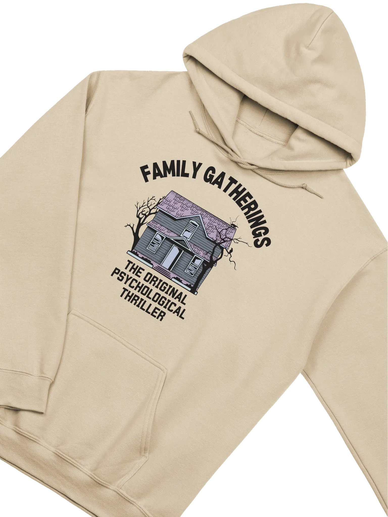 Family Gatherings The Original Psychological Thriller Hoodie product image (2)