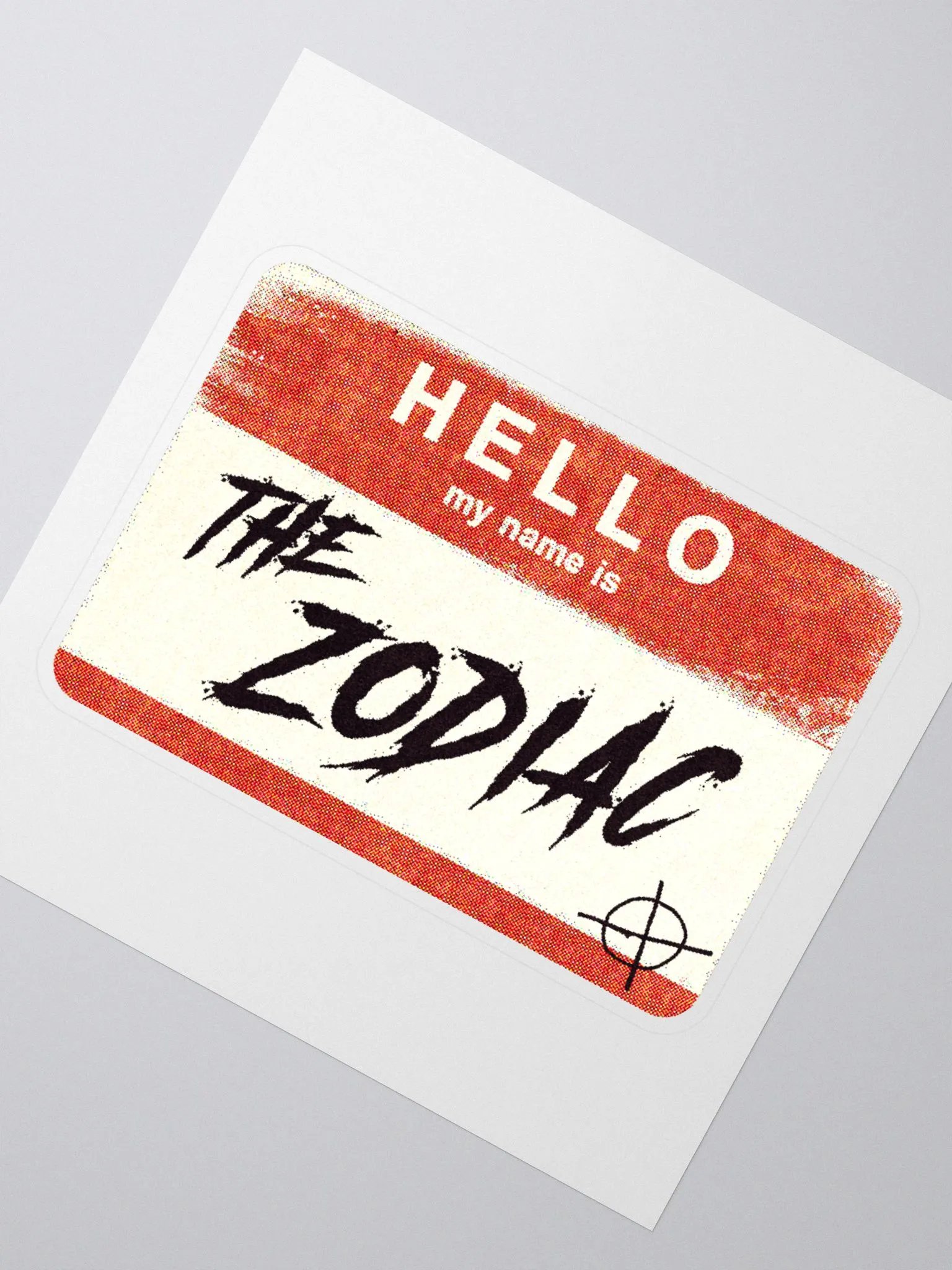 Hello my name is The Zodiac Sticker product image (3)