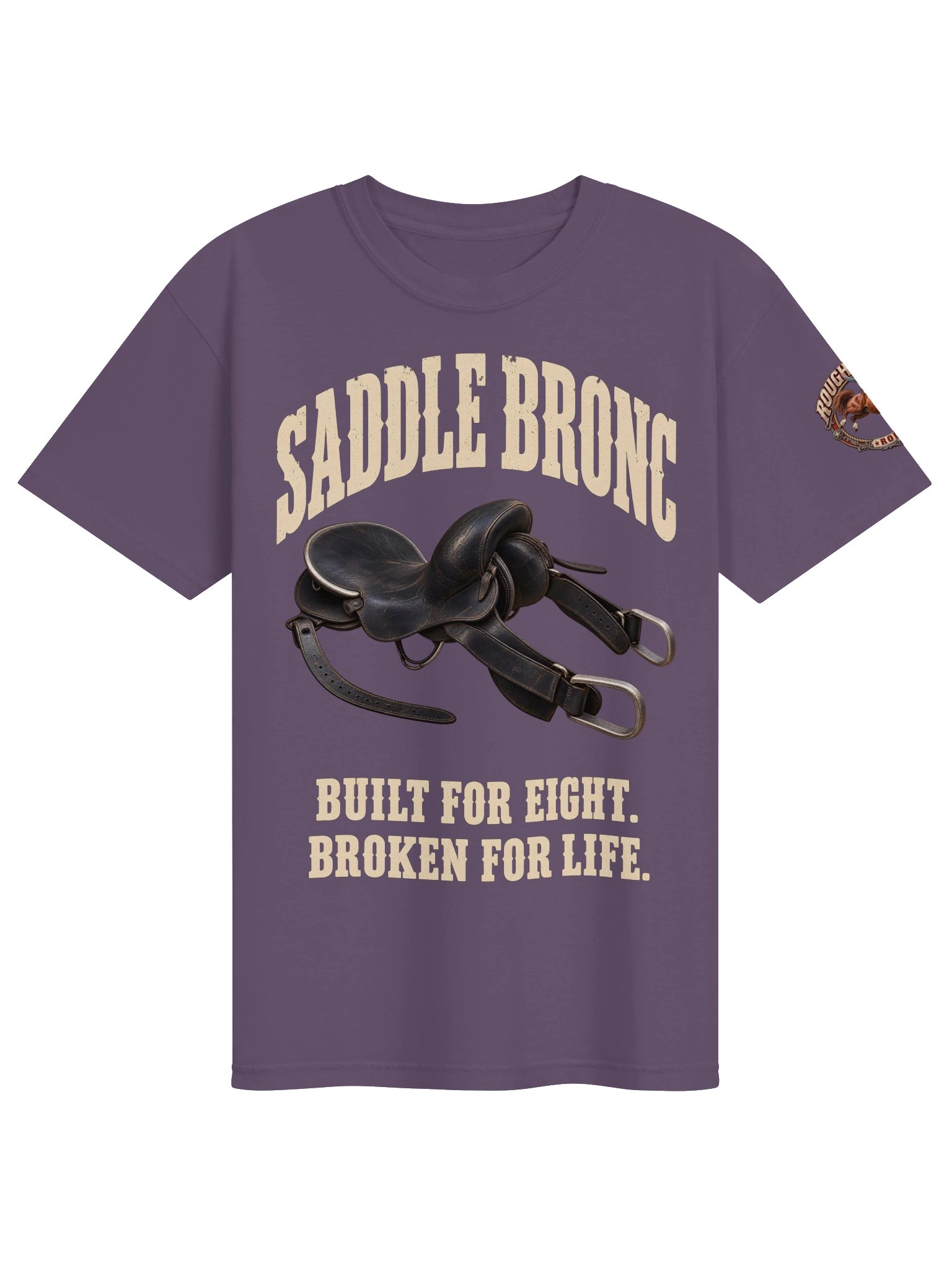 Saddle Bronc Rodeo Shirt | Built for Eight, Broken for Life | Roughstock Rodeo product image (75)