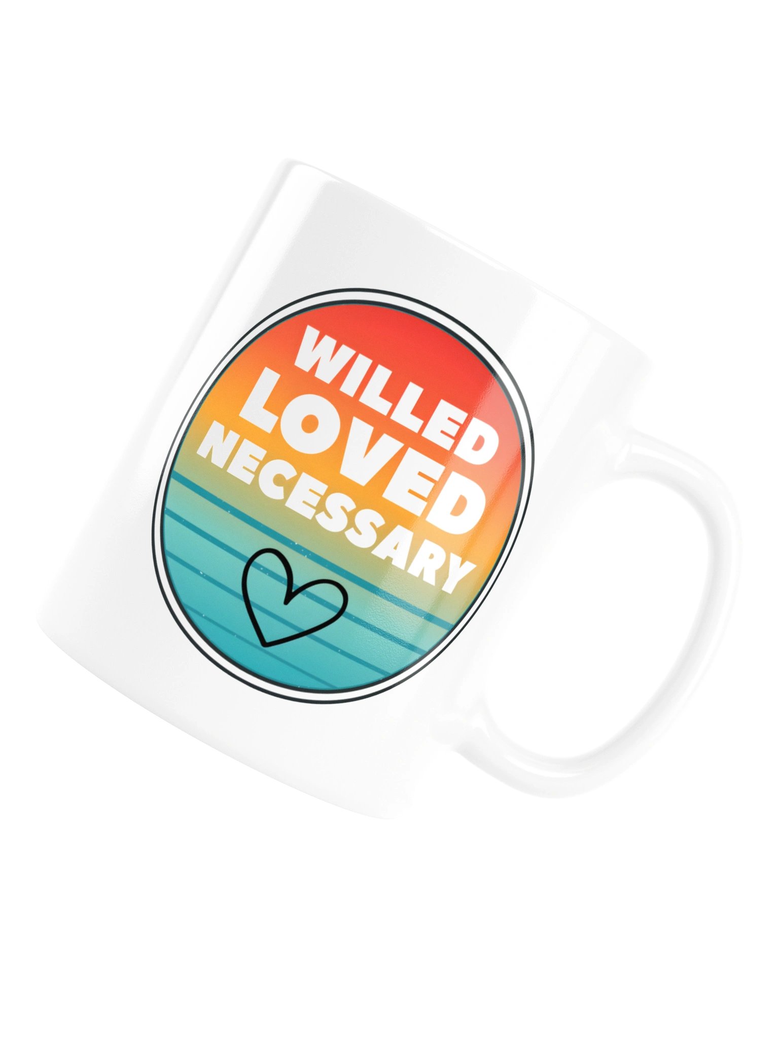 Willed, Loved, Necessary Mug product image (17)