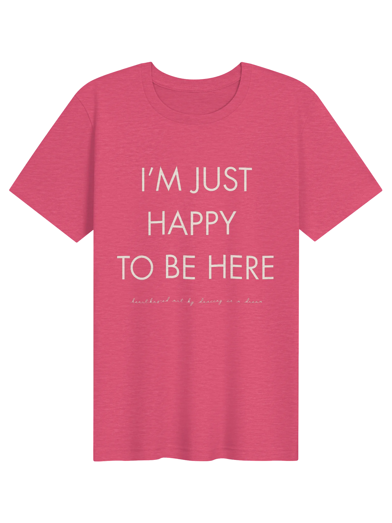 'happy to be here' tee product image (15)
