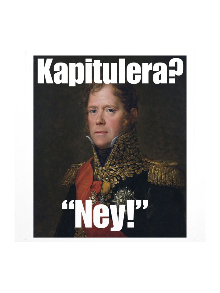 Kapitulera? Ney! (Sticker) product image (2)
