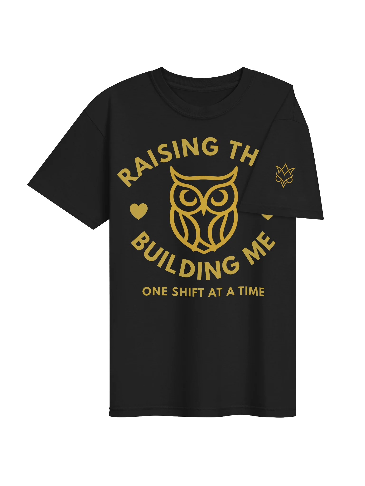 One Shift At A Time Golden. product image (4)