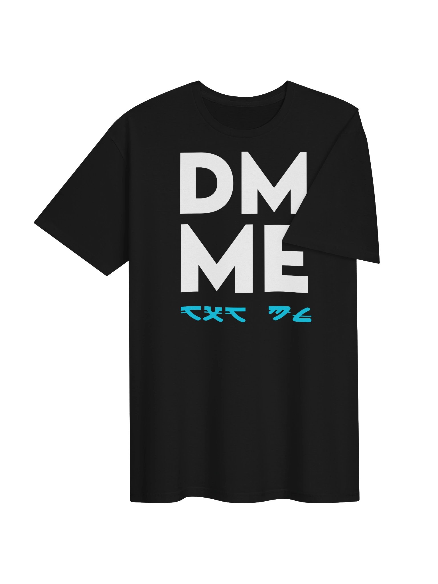 DM ME T-Shirt product image (4)