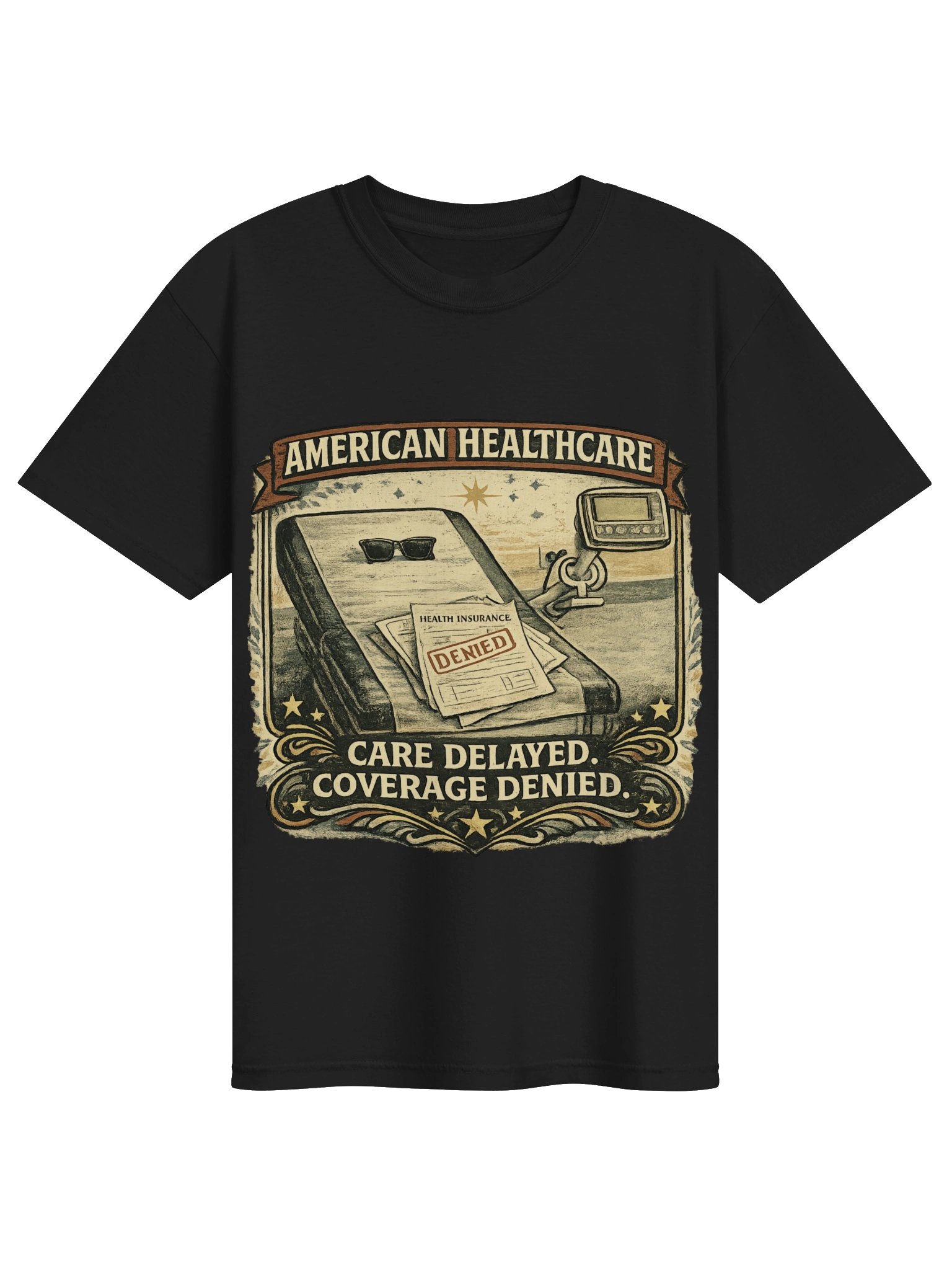 Care Delayed. Coverage Denied. (Black) product image (1)