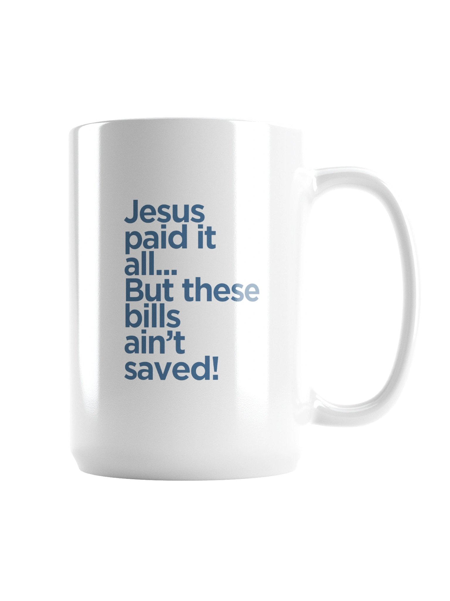 Jesus Paid it All Mug product image (1)