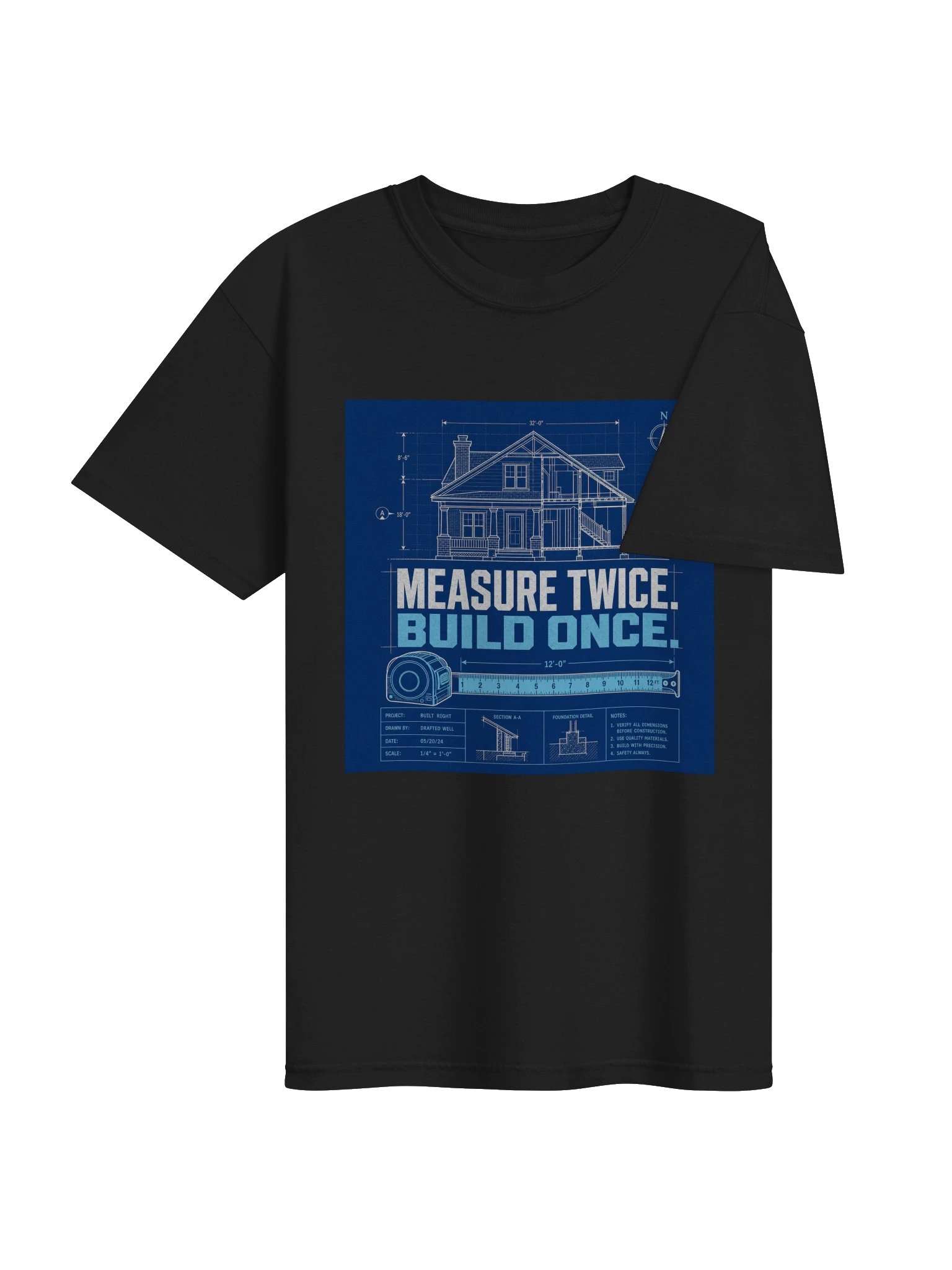 Measure Twice Build Once Tee product image (10)