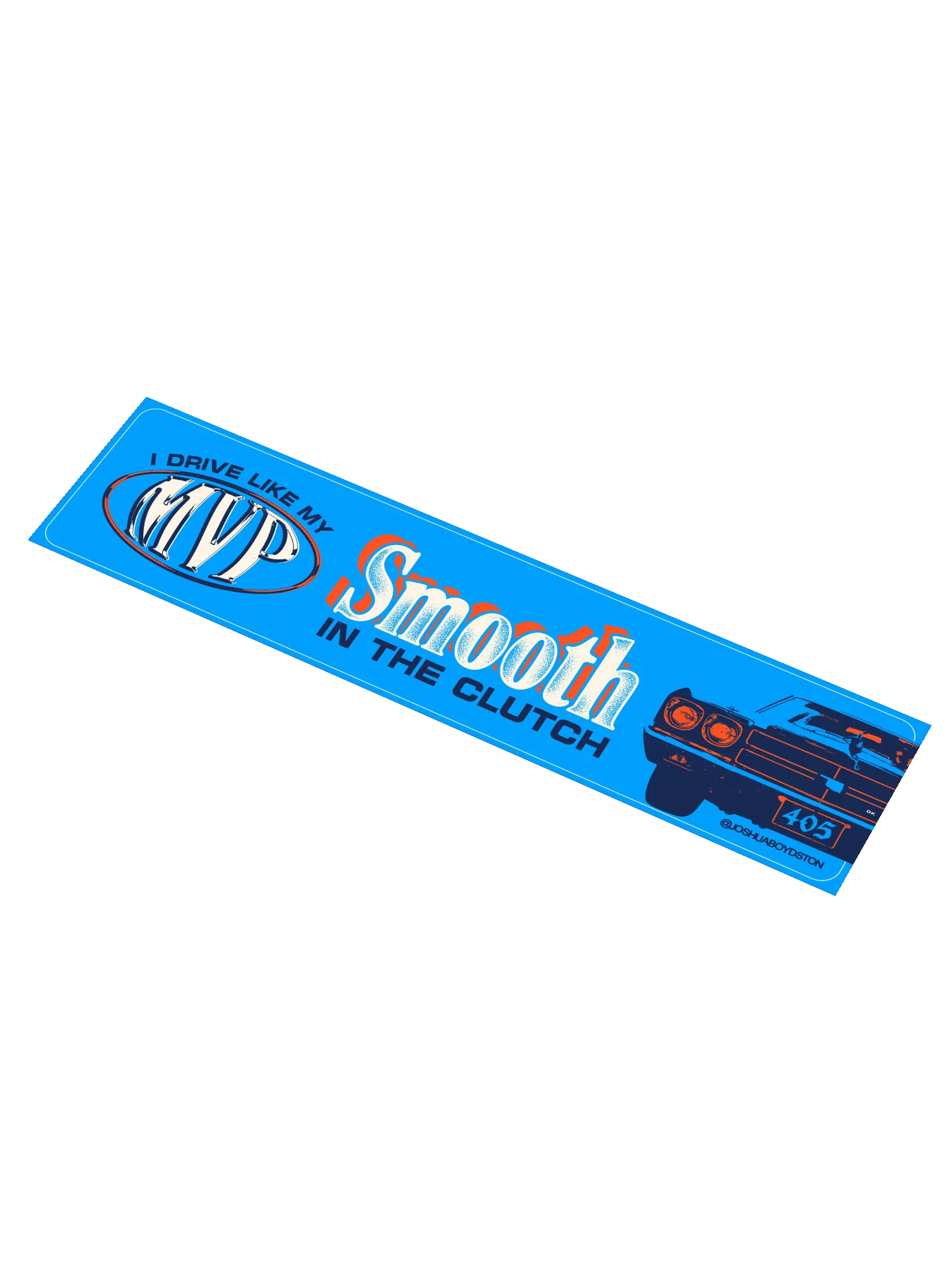 Smooth in the Clutch Bumper Sticker product image (1)