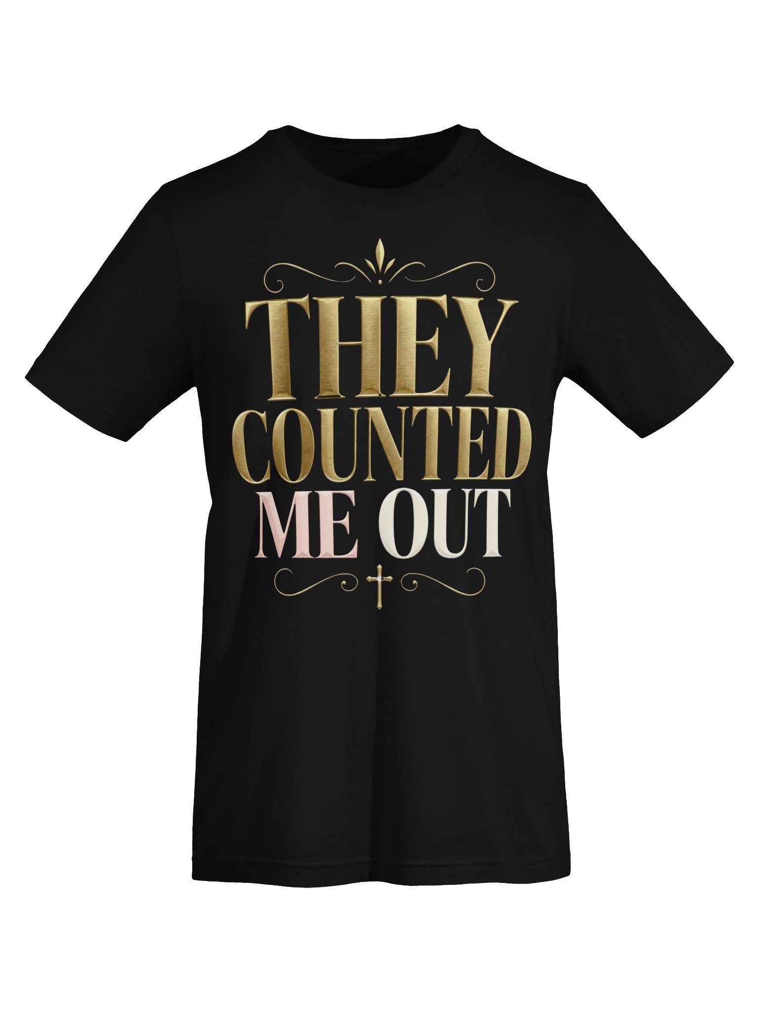 They Counted Me Out Tee product image (5)
