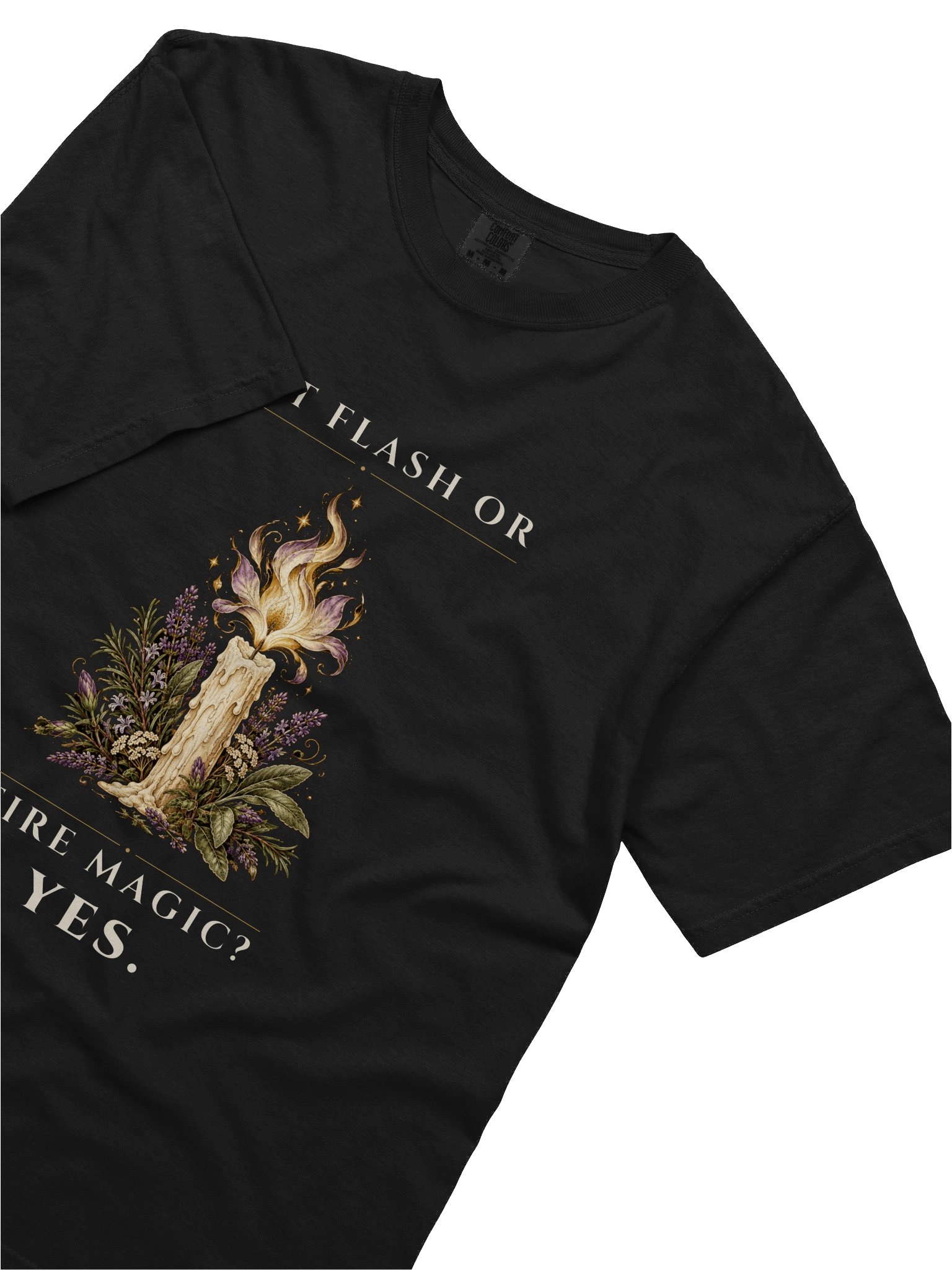 Hot Flash or Fire Magic? Yes. Tee product image (3)