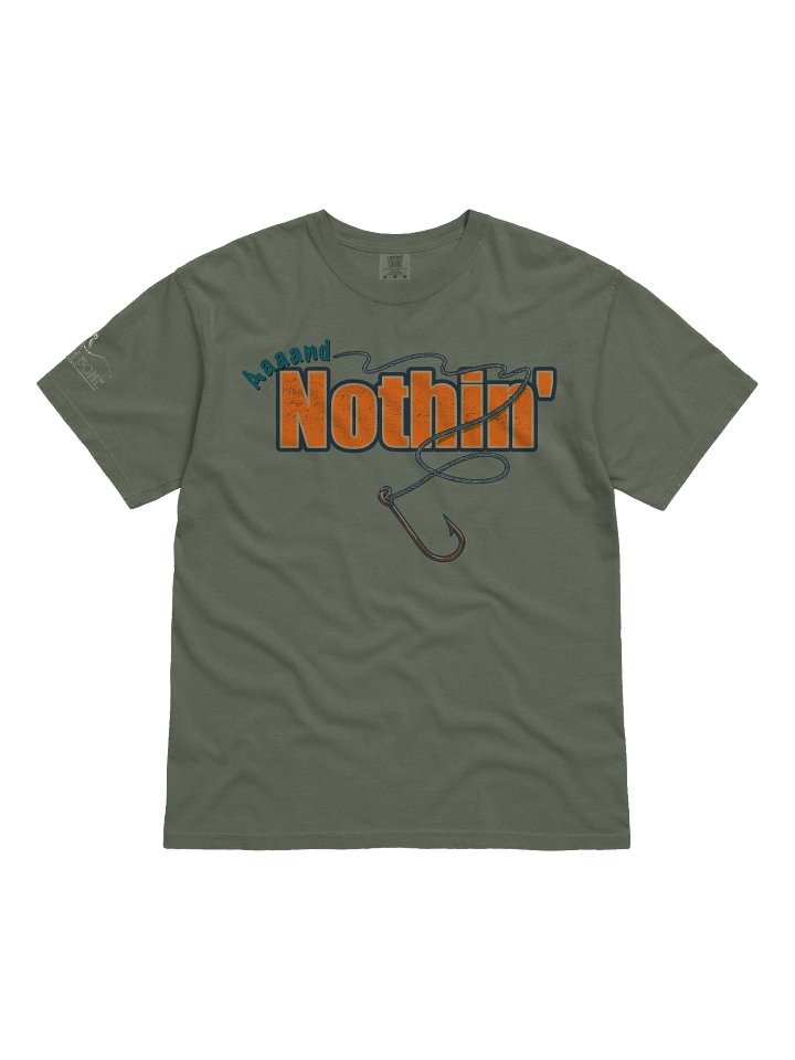 And Nothin' T-Shirt product image (1)