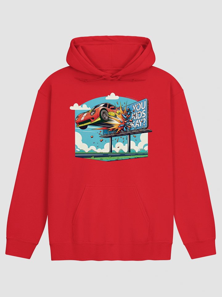 You Kids Okay? Sports Edition (Hoodie) product image (1)