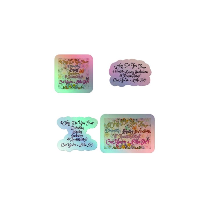 Hands Off DEIA, Why do You Fear?, Holo Sticker PacK product image (1)