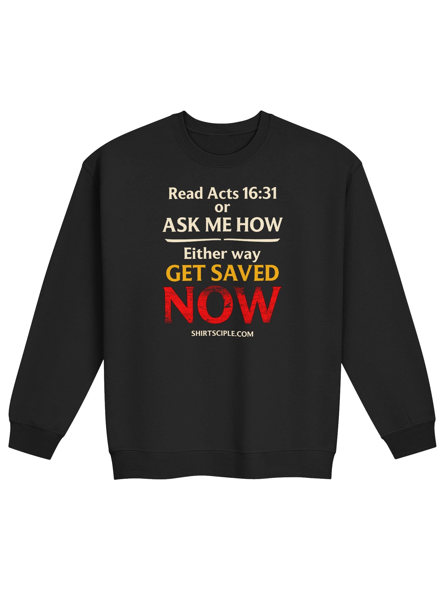 Get Saved Now Sweatshirt product image (1)