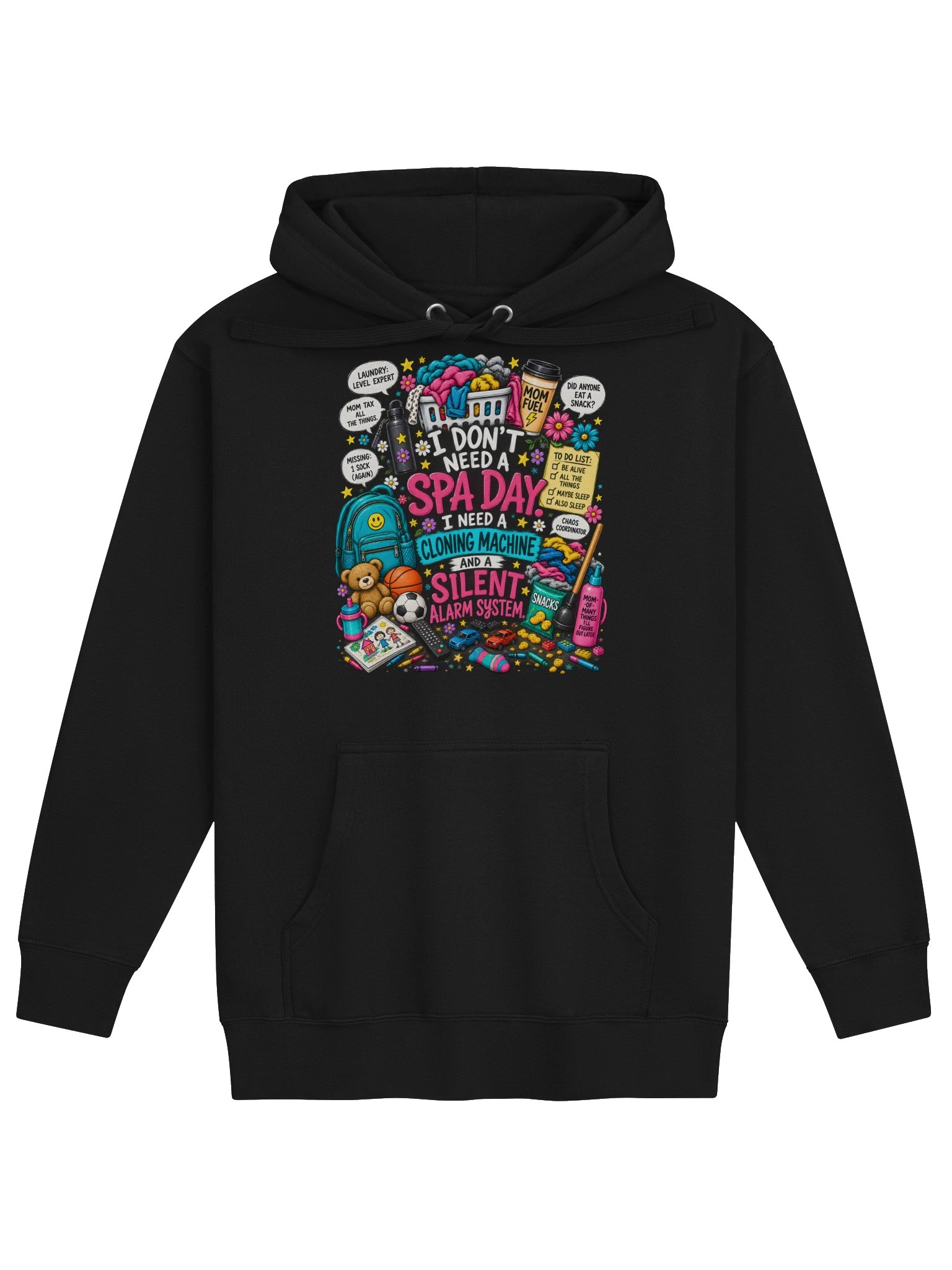 I Don't Need a Spa Day Mom Life Hoodie product image (1)