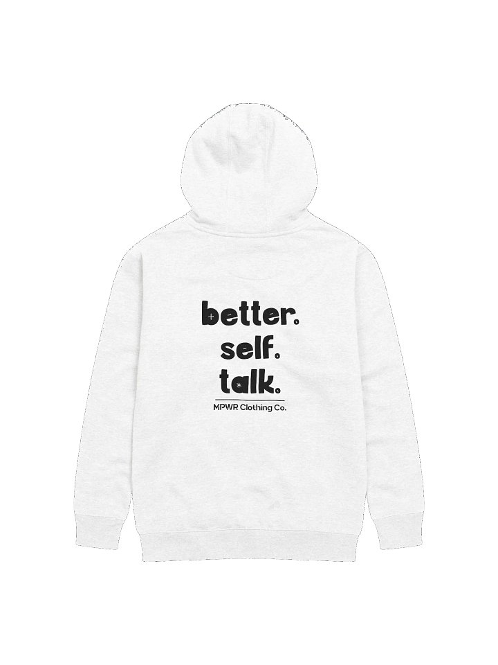 Better. Self. Talk. Hoodie (Black & White) product image (2)