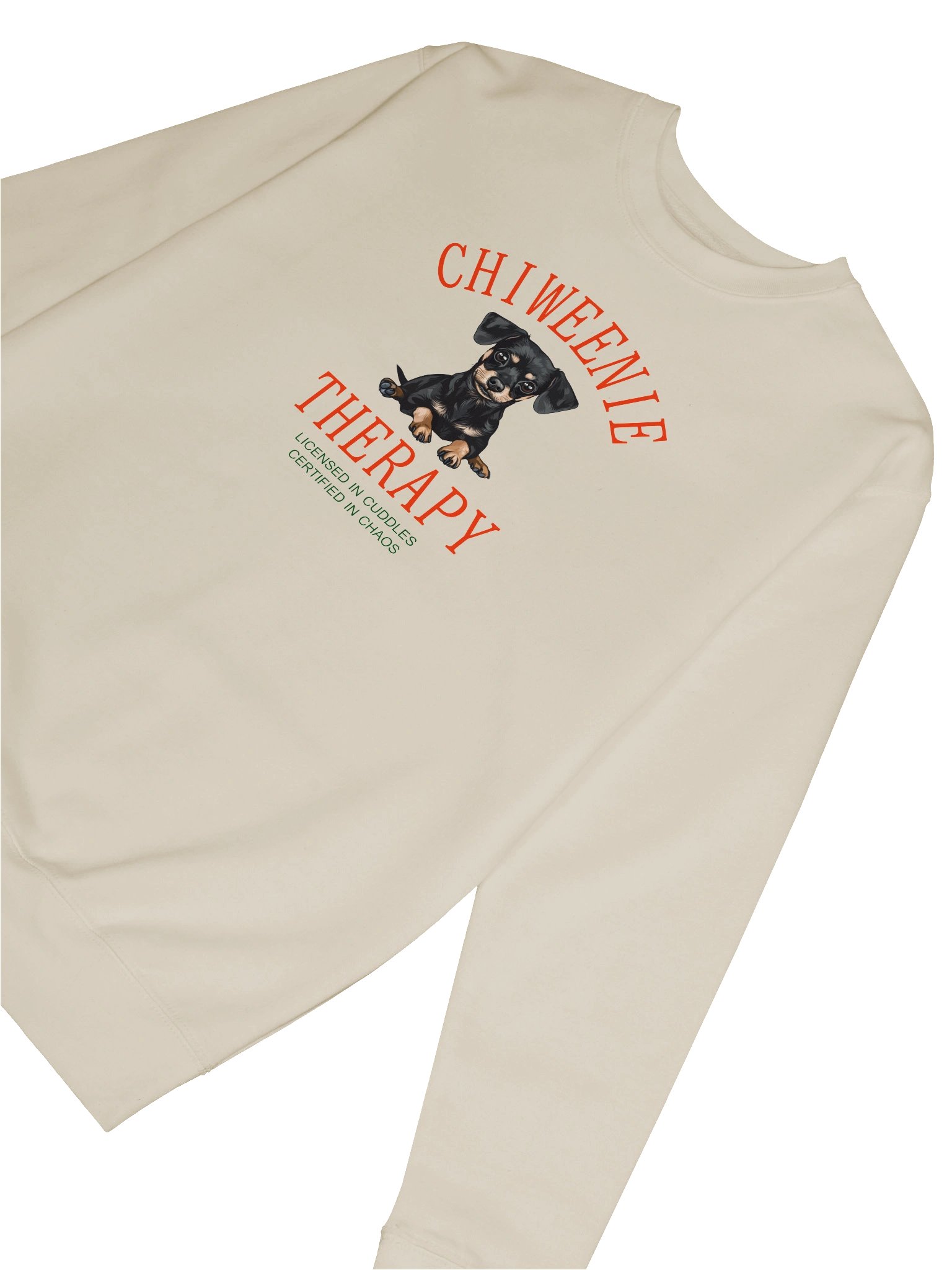 Chiweenie Therapy Premium Sweatshirt - Sit Stay Slay Collection product image (6)