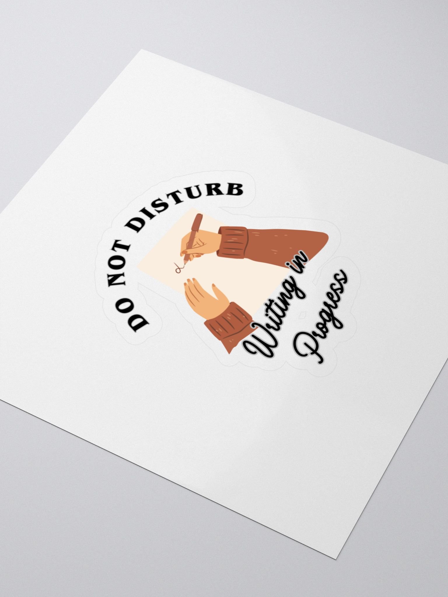 Do Not Disturb: Writing In Progress Sticker product image (3)