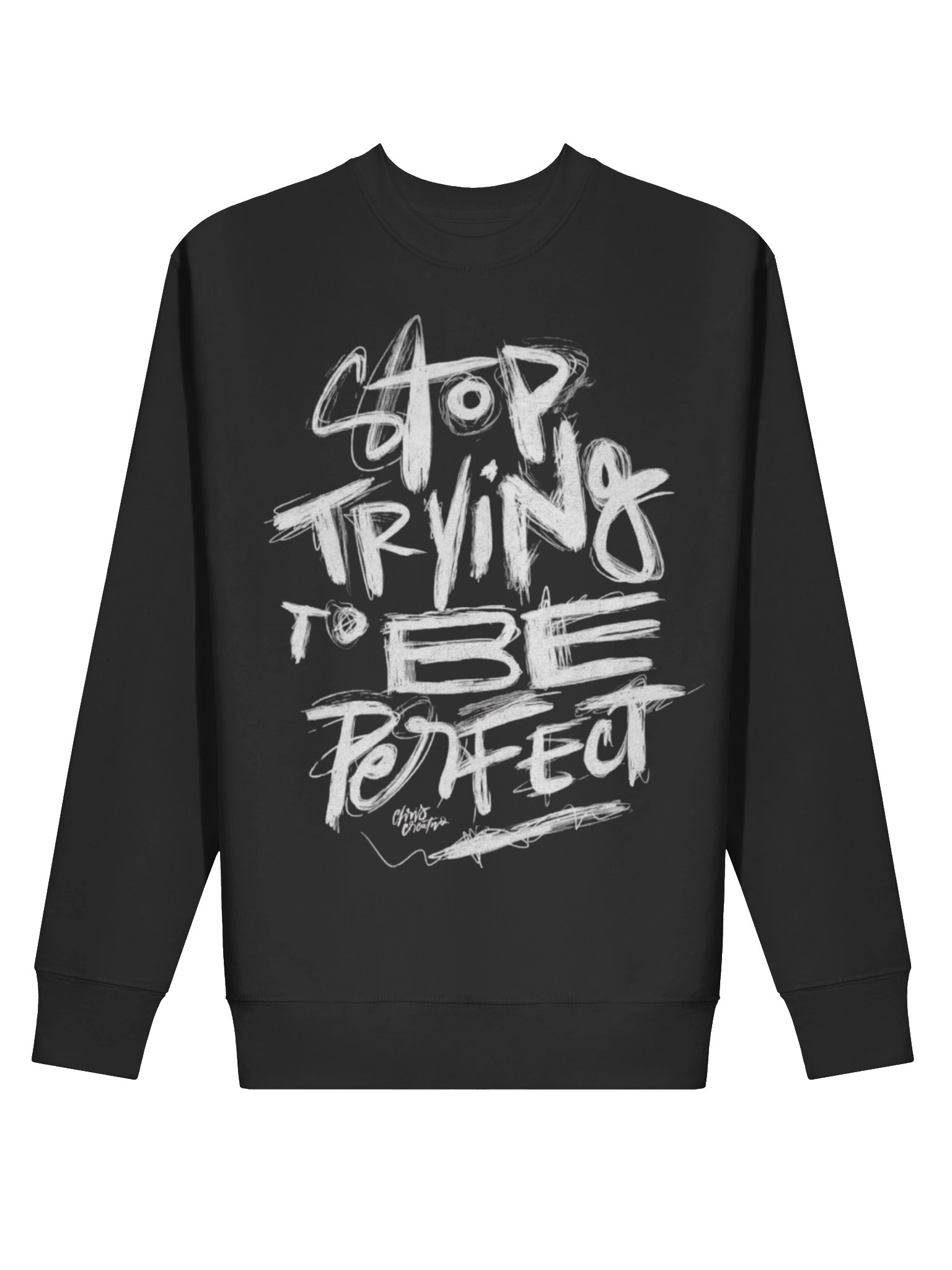 stop trying to be perfect premium sweatshirt product image (9)