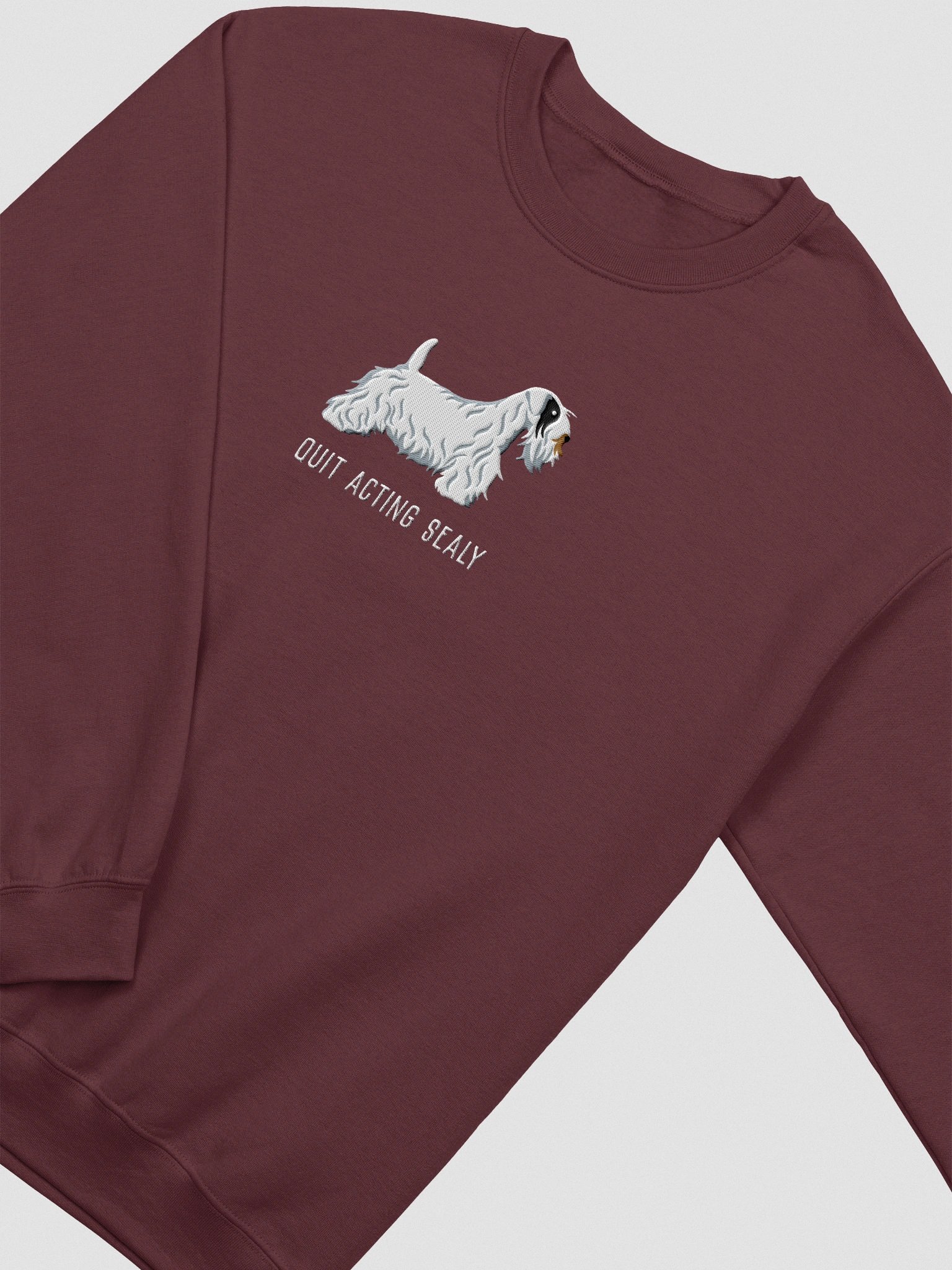 Quit Acting Sealy Sweatshirt (Embroidered) of a Sealyham Terrier(Black & White) product image (6)