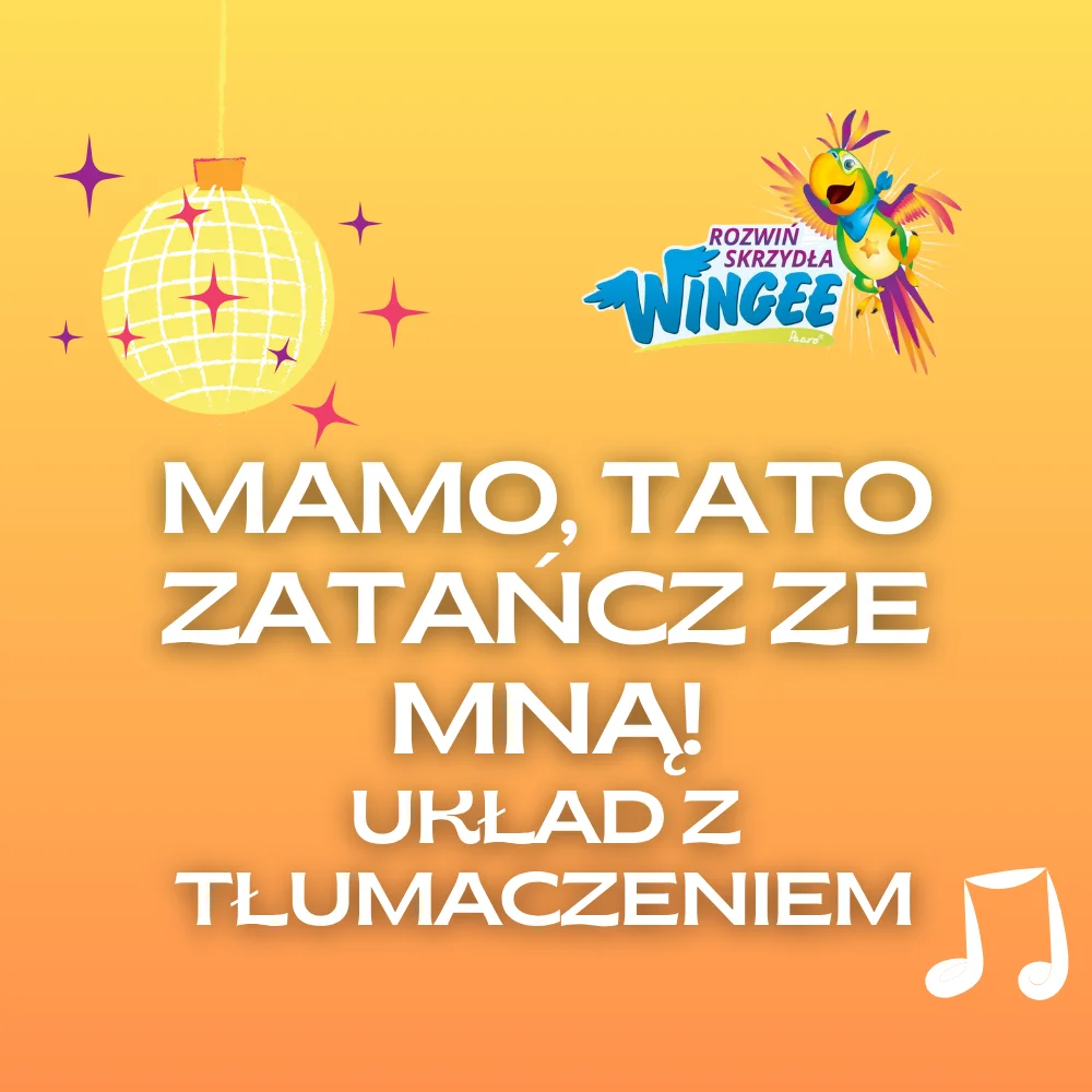 Mamo, Tato zatańcz ze mną! - układ taneczny z tłumaczeniem product image (1)