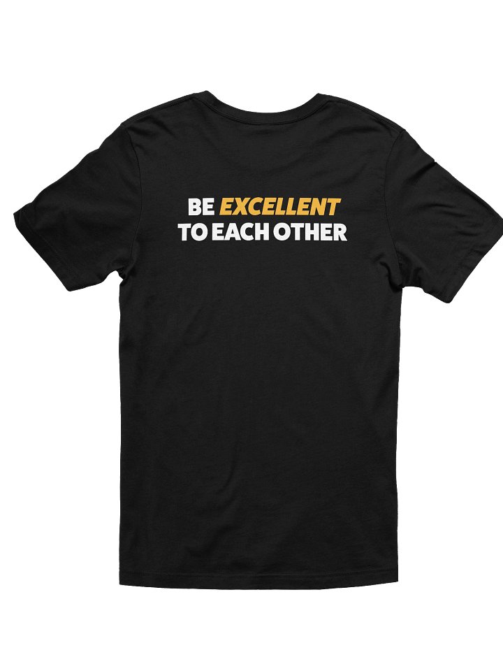 Be Excellent Tee: Bolds product image (2)