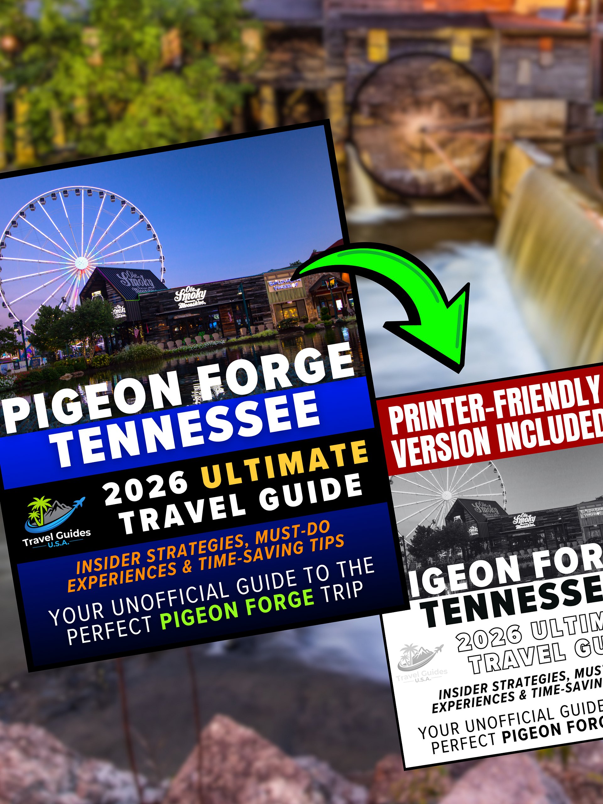 Pigeon Forge Travel Guide 2026 | 71-Page Digital Guide + Printer-Friendly Version product image (1)