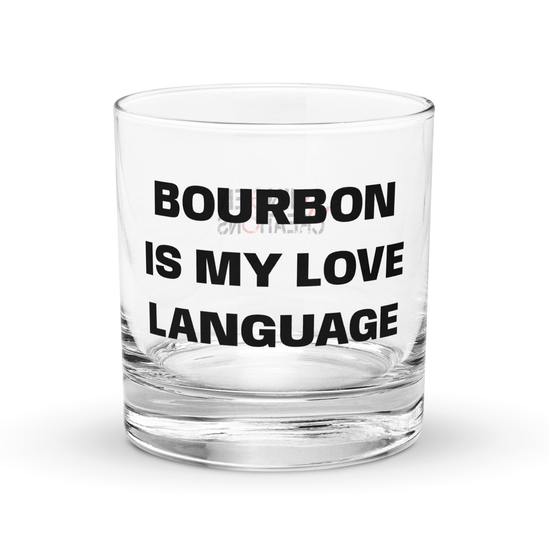 Bourbon is My Love Language Rocks Glass product image (1)
