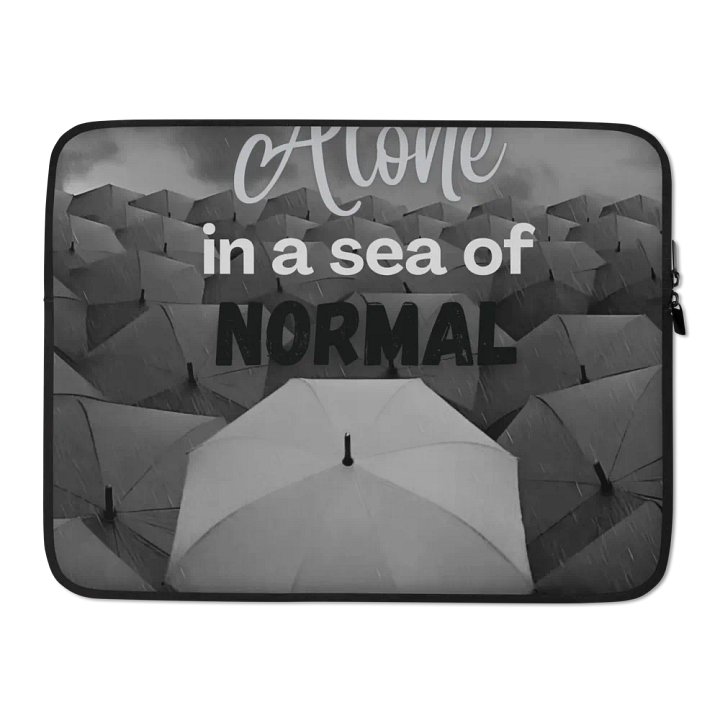 Alone in a Sea of Normal Laptop Sleeve product image (2)