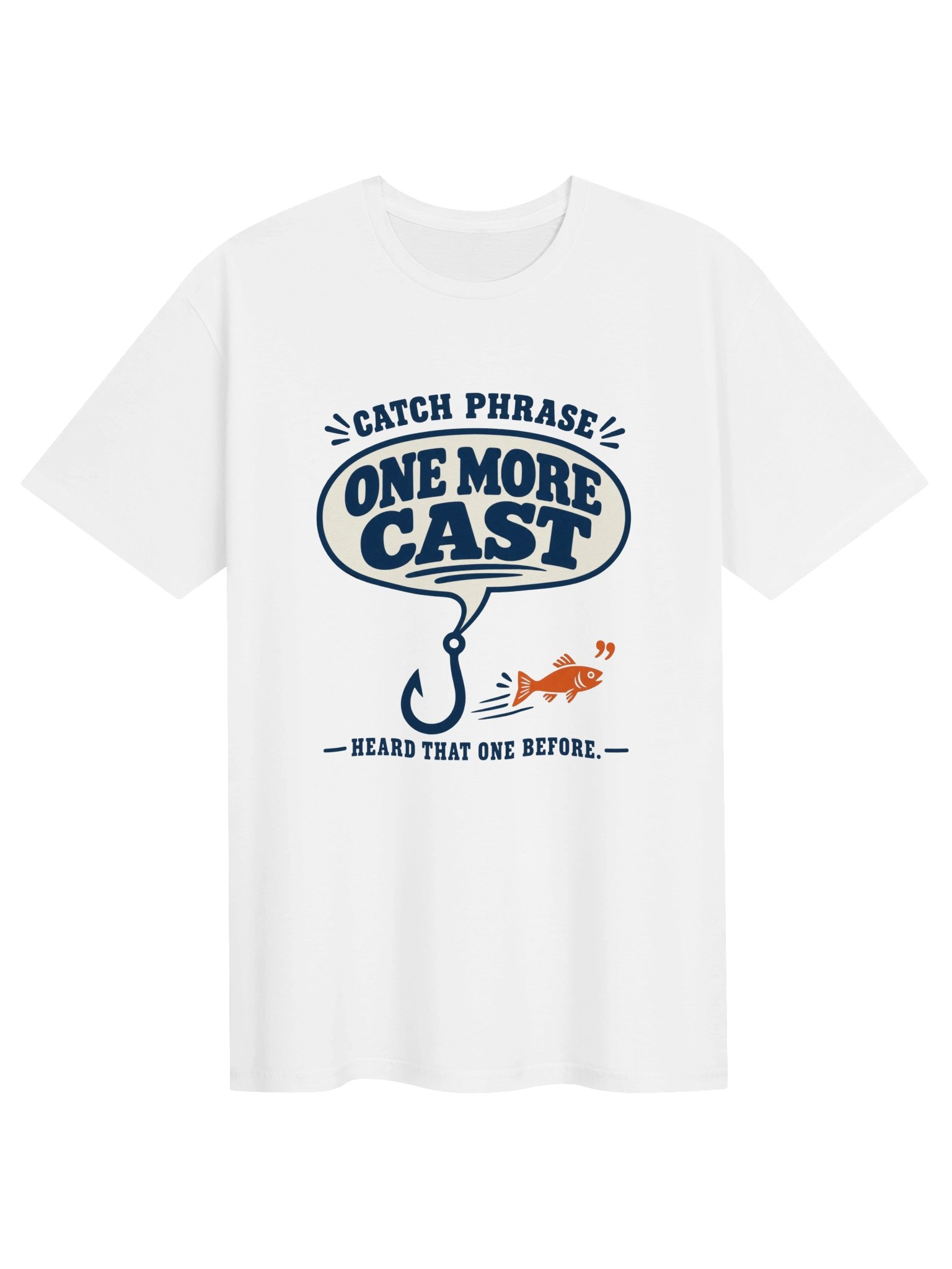 Catch Phrase T-Shirt product image (11)